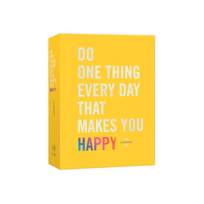 Do One Thing Every Day Happy